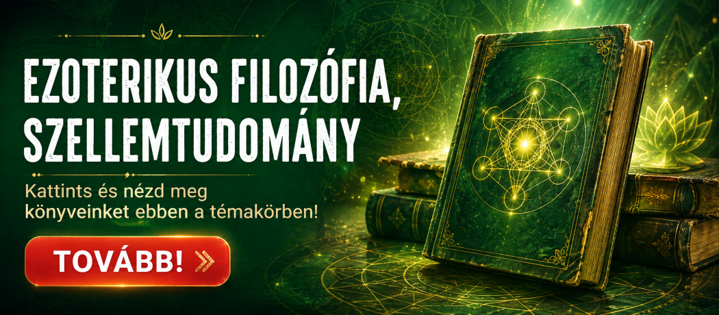 Ezoterikus filozófia, szellemtudomány 