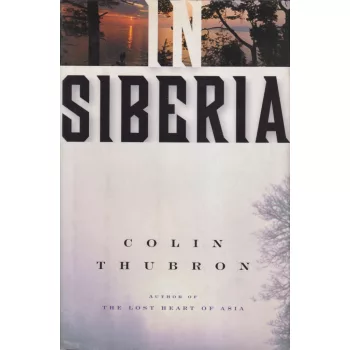 Colin Thubron - In Serbia