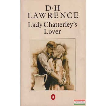 D.H. Lawrence - Lady Chatterley's Lover