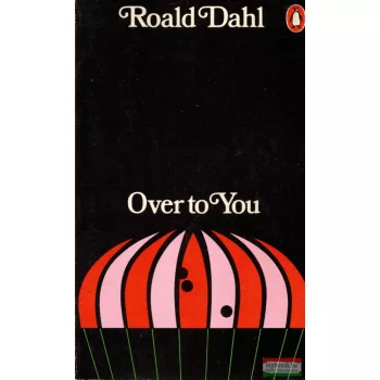 Roald Dahl - Over to You