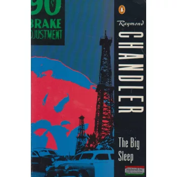 Raymond Chandler - The Big Sleep