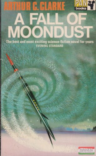 Arthur C. Clarke - A Fall Of Moondust
