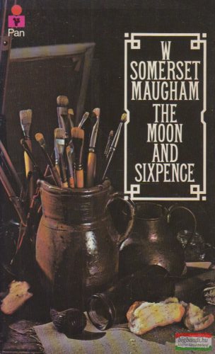 W. Somerset Maugham - The Moon and Sixpence 