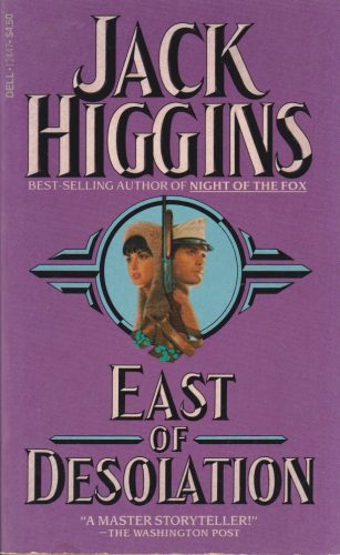 Jack Higgins - East of Desolation