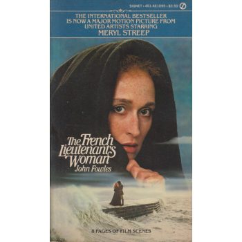 John Fowles - The French Lieutenant’s Woman