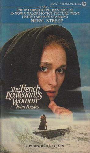 John Fowles - The French Lieutenant’s Woman