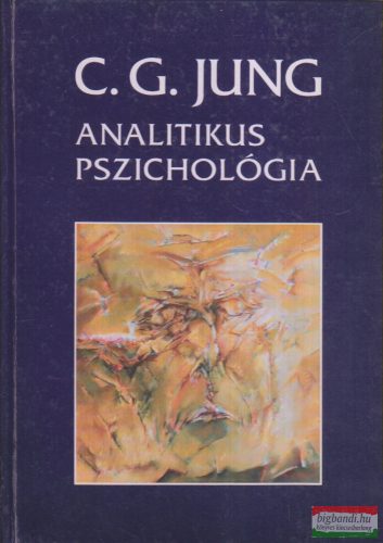 Carl Gustav Jung - Analitikus pszichológia