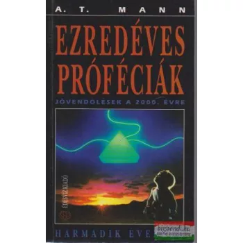 A. T. Mann - Ezredéves próféciák
