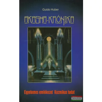 Guido Huber - Akasha-krónika