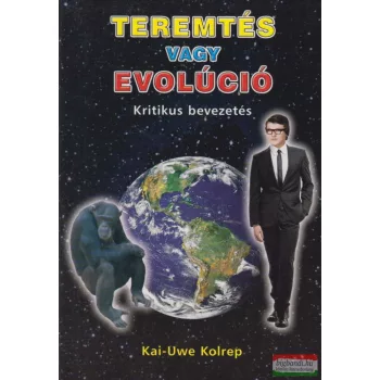 Kai-Uwe Kolrep - Teremtés vagy evolúció
