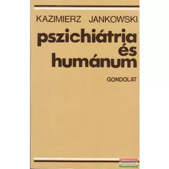 Pszichiátria és humánum