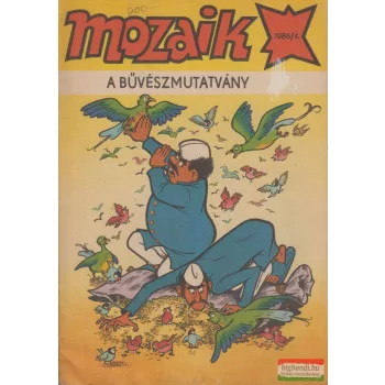 Mozaik 1986/4. - A bűvészmutatvány