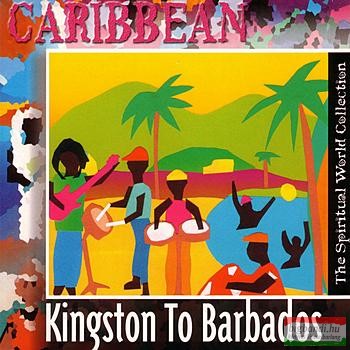Various Artists: Caribbean - Kingston To Barbados 