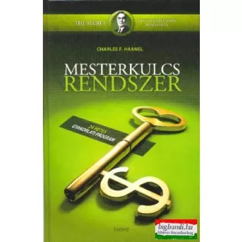 Charles F. Haanel - Mesterkulcs rendszer