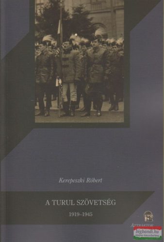 A Turul szövetség 1919-1945