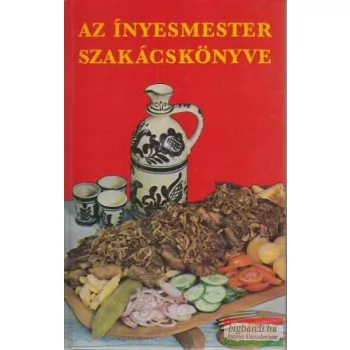 Az ínyesmester szakácskönyve