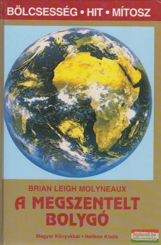 Brian Leigh Molyneaux - A megszentelt bolygó