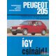 Dr. Hans-Rüdiger Etzold - Így csináld! Peugeot 205 és dízel