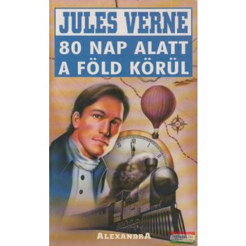 Jules Verne - 80 nap alatt a föld körül 
