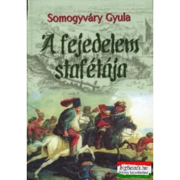 A fejedelem stafétája