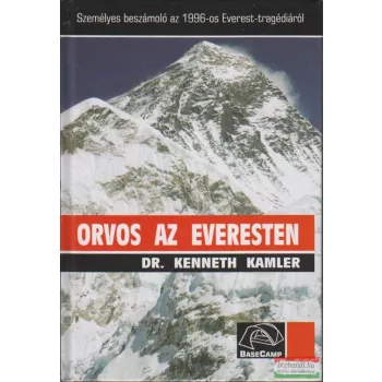 Dr. Kenneth Kamler - Orvos az Everesten