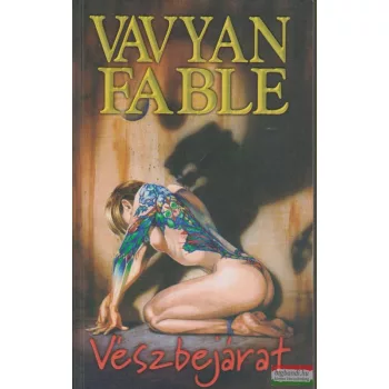 Vavyan Fable - Vészbejárat
