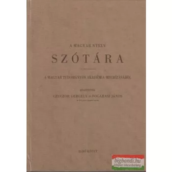   Czuczor Gergely-Fogarasi János – A magyar nyelv szótára I. kötet