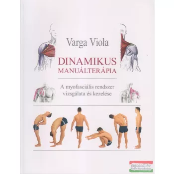 Varga Viola - Dinamikus manuálterápia