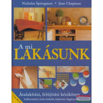 Nicholas Springman, Jane Chapman - A mi lakásunk