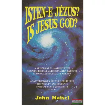 Isten-e Jézus? - Is Jesus God?