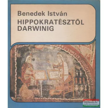 Hippokratésztől Darwinig