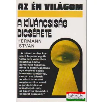 Hermann István - A kíváncsiság dicsérete