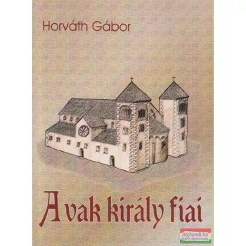 A vak király fiai