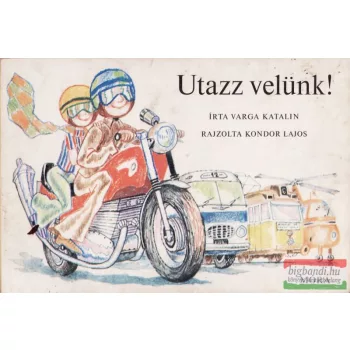 Utazz velünk!