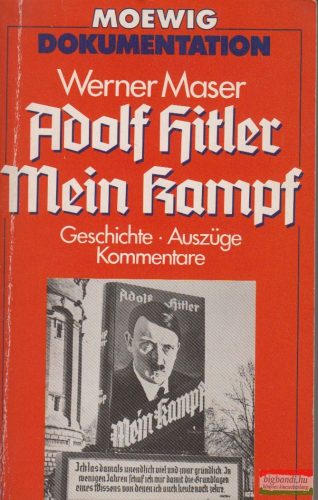 Werner Maser - Adolf Hitler - Mein Kampf