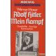 Werner Maser - Adolf Hitler - Mein Kampf