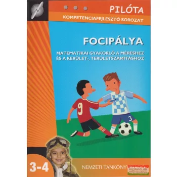   Focipálya - Matematikai gyakorló a méréshez és a kerület-, területszámításhoz 3-4. osztály