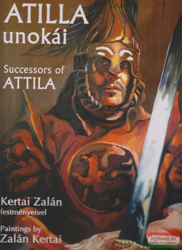 Atilla unokái - Successors of Attila