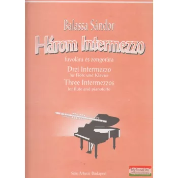 Három Intermezzo fuvolára és zongorára