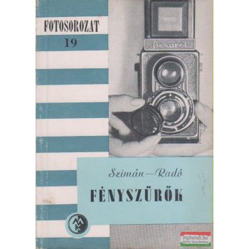 Szimán Oszkár, Radó Aurél - Fényszűrők