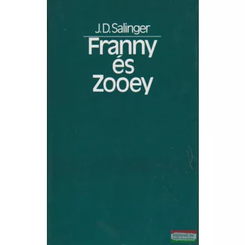 J.D. Salinger - Franny és Zooey
