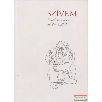 Borbély Sándor szerk. - Szívem