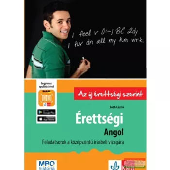   Érettségi – Angol – Feladatsorok a középszintű írásbeli vizsgára + Ingyenes Applikáció