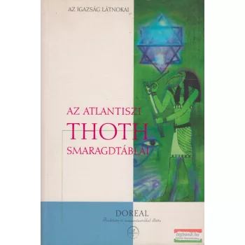 Dr. M. Doreal - Az atlantiszi Thoth smaragdtáblái