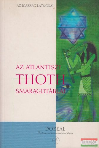 Dr. M. Doreal - Az atlantiszi Thoth smaragdtáblái