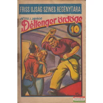 Péter S. Sándor - A Déltenger ördöge