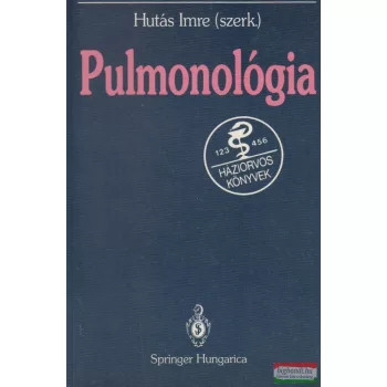 Hutás Imre szerk. - Pulmonológia
