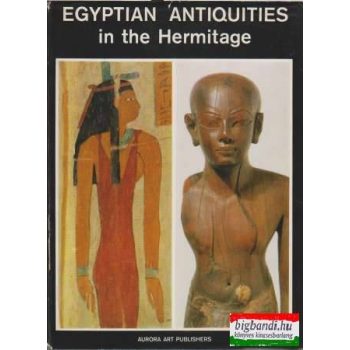 Egyptian Antiquities in the Hermitage