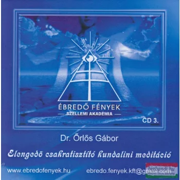   Dr. Örlős Gábor - Elengedő csakratisztító kundalini meditáció CD
