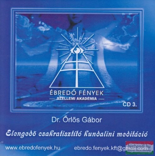 Dr. Örlős Gábor - Elengedő csakratisztító kundalini meditáció CD